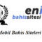 Mobil Bahis Siteleri