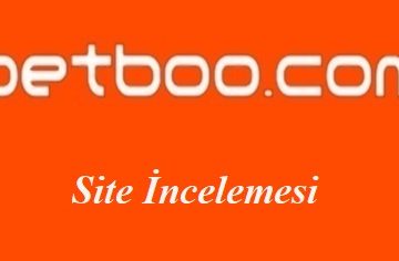 Betboo Site İncelemesi