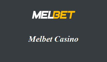 Melbet Casino