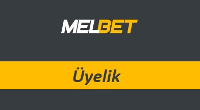 Melbet Üyelik