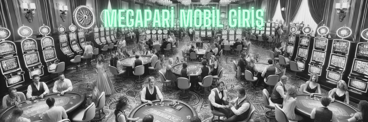 Megapari Mobil Giriş